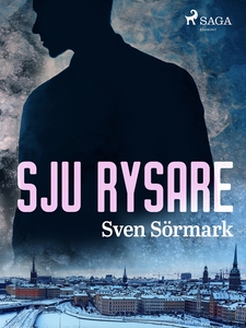 Sju rysare (e-bok) av Sven Sörmark