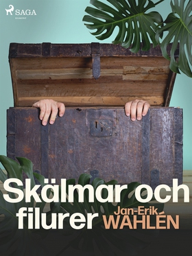 Skälmar och filurer (e-bok) av Jan-Eric Wahlén