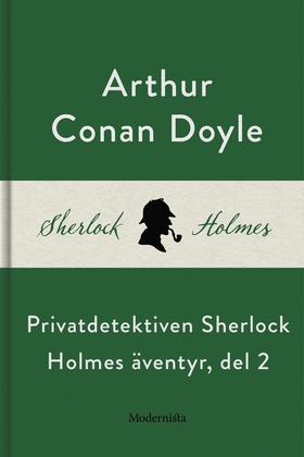 Privatdetektiven Sherlock Holmes äventyr, del 2