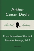 Privatdetektiven Sherlock Holmes äventyr, del 2