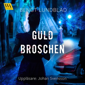 Guldbroschen (ljudbok) av Bengt Lundblad