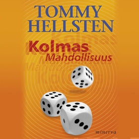 Kolmas mahdollisuus (ljudbok) av Tommy Hellsten