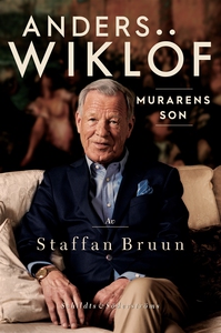 Anders Wiklöf, murarens son (e-bok) av Staffan