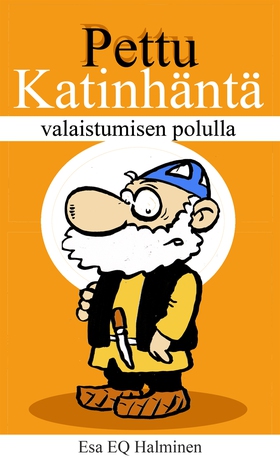 Pettu Katinhäntä: Valaistumisen polulla (e-bok)