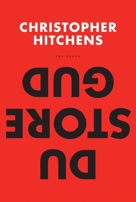Du store Gud? (e-bok) av Christopher Hitchens