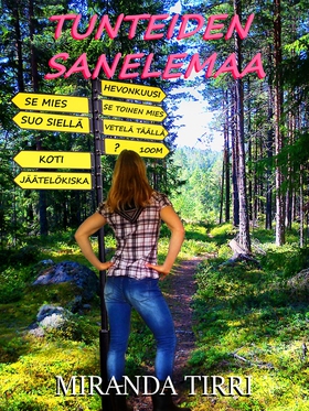 Tunteiden sanelemaa (e-bok) av Miranda Tirri