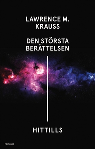 Den största berättelsen - hittills (e-bok) av L