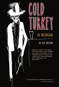 Cold turkey (e-bok) av Ola Brising