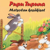 Pupu Tupuna - Metsolan kesäkisat