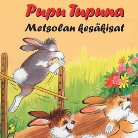Pupu Tupuna - Metsolan kesäkisat (ljudbok) av P