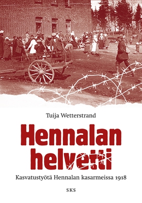 Hennalan helvetti (e-bok) av Tuija Wetterstrand