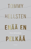 Enää en pelkää