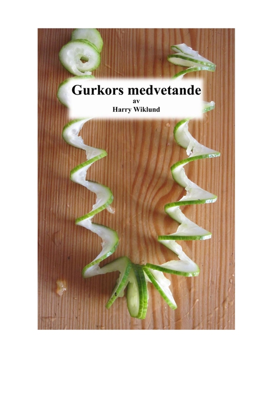 Gurkors medvetande (e-bok) av Harry Wiklund
