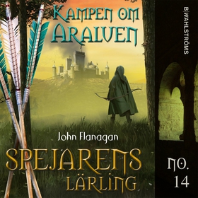 Kampen om Araluen (ljudbok) av John Flanagan