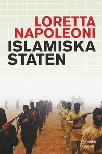 Islamiska staten (e-bok) av Loretta Napoleoni