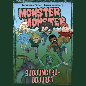 Monster Monster 6 Sjöjungfruodjuret (ljudbok) a