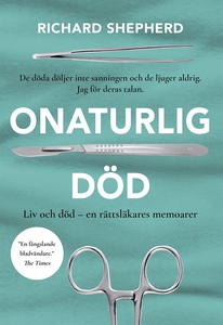 Onaturlig död (e-bok) av Richard Shepherd