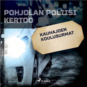 Kauhajoen koulusurmat (ljudbok) av Eri Tekijöit