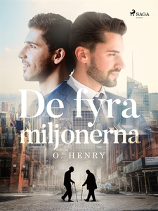 De fyra miljonerna (e-bok) av O. Henry