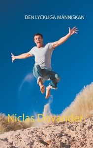 Den lyckliga människan (e-bok) av Niclas Dovand