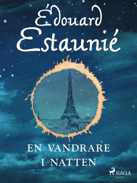 En vandrare i natten (e-bok) av Édouard Estauni