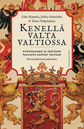 Kenellä valta valtiossa? (e-bok) av Esko Riepul