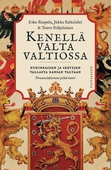 Kenellä valta valtiossa?