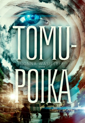 Tomupoika (e-bok) av Nonna Wasiljeff