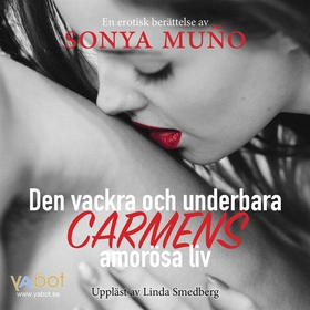 Den vackra och underbara Carmens amorösa liv (l