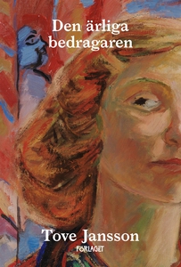 Den ärliga bedragaren (e-bok) av Tove Jansson