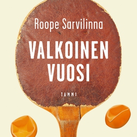 Valkoinen vuosi (ljudbok) av Roope Sarvilinna