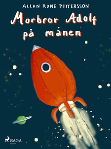 Morbror Adolf på månen (e-bok) av Allan Rune Pe