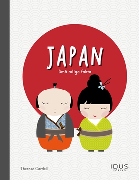 Japan : små roliga fakta (e-bok) av Therése Car