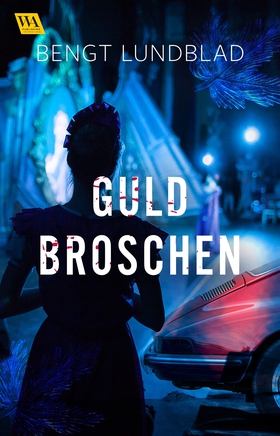 Guldbroschen (e-bok) av Bengt Lundblad