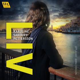 Liv (ljudbok) av Karoline Sakoury Pettersson