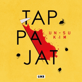 Tappajat (ljudbok) av Un-su Kim