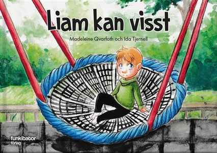 Liam kan visst (ljudbok) av Madeleine Qvarfoth
