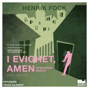 I evighet, amen: Operation Snövit (ljudbok) av