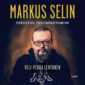 Markus Selin - Perustuu tositapahtumiin (ljudbo