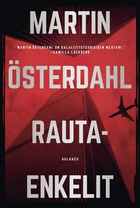 Rautaenkelit (e-bok) av Martin Österdahl