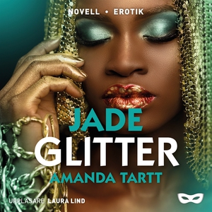 Glitter (ljudbok) av Amanda Tartt