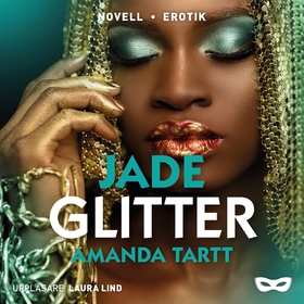 Glitter (ljudbok) av Amanda Tartt