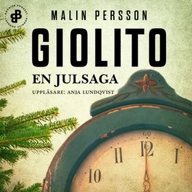 En julsaga (ljudbok) av Malin Persson Giolito