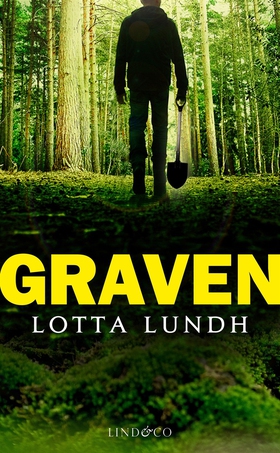 Graven (e-bok) av Lotta Lundh