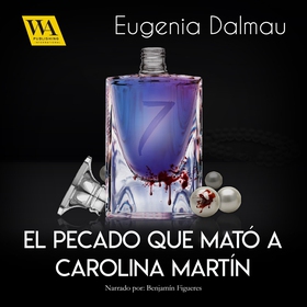 El pecado que mató a Carolina Martín (ljudbok) 