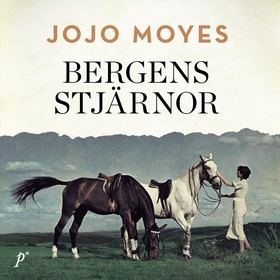Bergens stjärnor (ljudbok) av Jojo Moyes