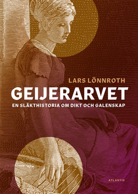 Geijerarvet (e-bok) av Lars Lönnroth