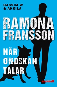 HW & Akkila:När ondskan talar (e-bok) av Ramona