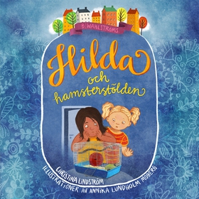 Hilda och hamsterstölden (ljudbok) av Christina