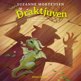 Draktjuven (ljudbok) av Suzanne Mortensen